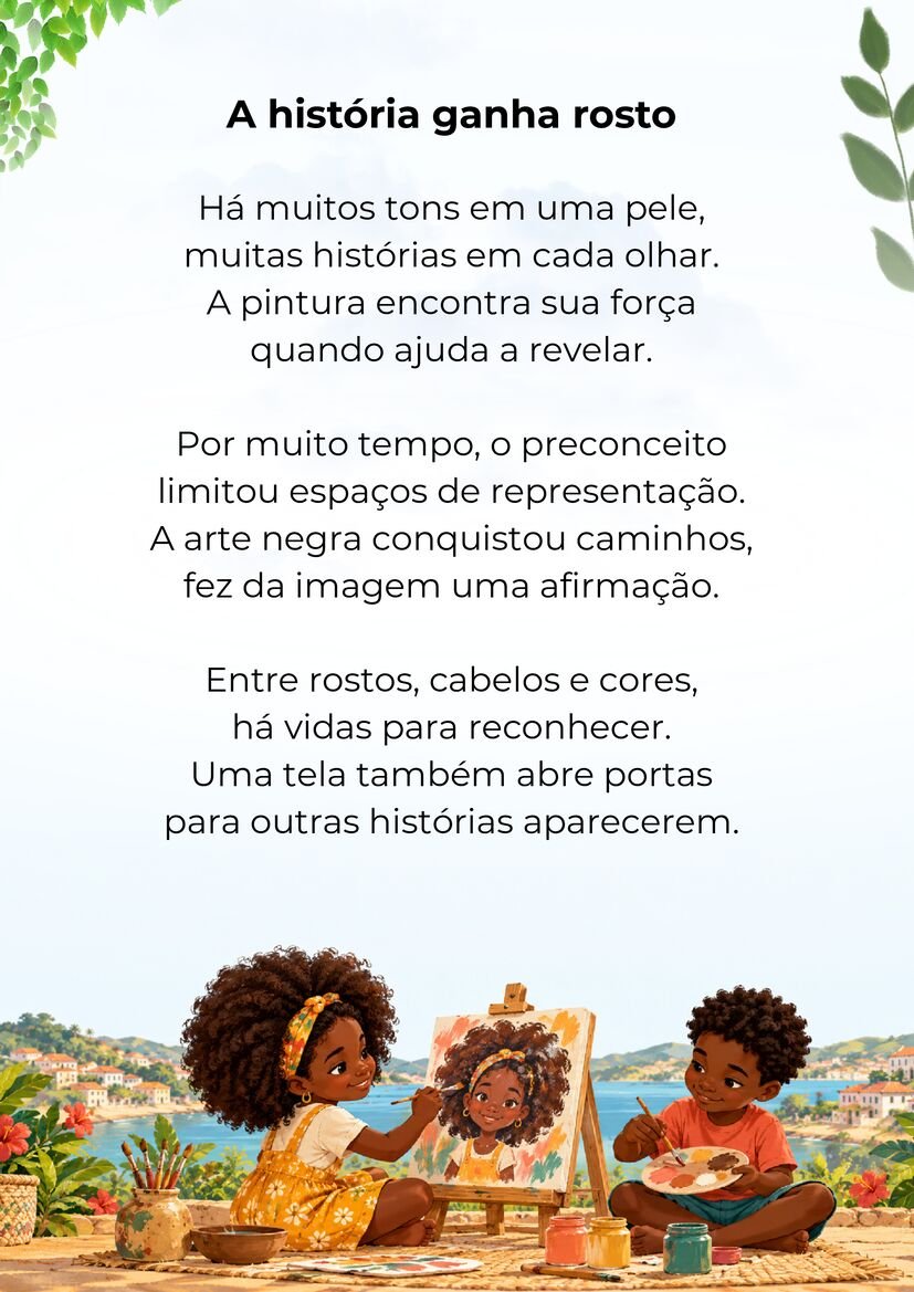Poema A história ganha rosto, com duas crianças negras pintando um retrato em uma tela apoiada no cavalete.